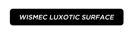 LUXOTIC-SURFACE